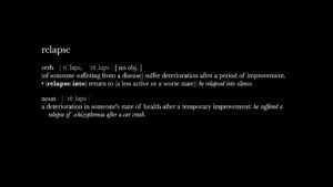 Relapse