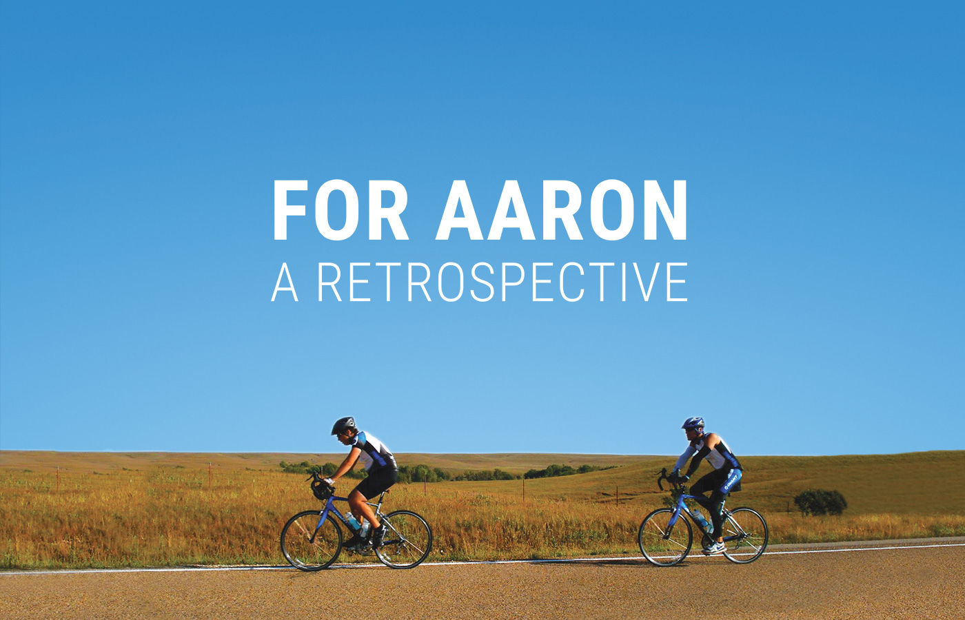 For-Aaron:-A-Retrospective